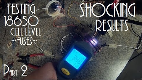 Diy Tesla Powerwall ep15 Testing Cell Level Fuse Wire Part 2 Shocking Results