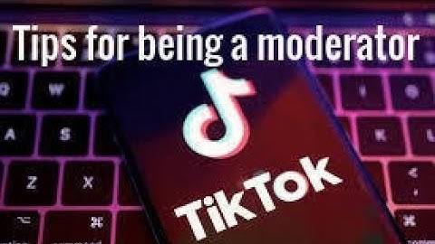 Tips for being a TikTok Live Moderator