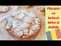 PLĂCINTĂ PUFOASĂ cu brânză dulce și stafide ||⭐ DULCINELE ⭐