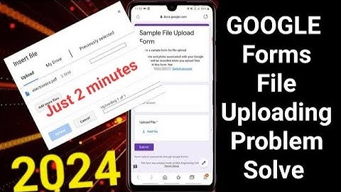 File Uploading Problem Solve In Google Forms Pe File upload Problem Fix | Pdf uploading problem fix