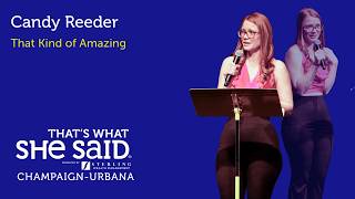 Candy Reeder "That Kind of Amazing"