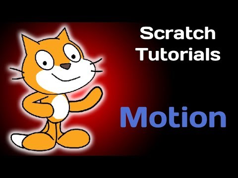 Scratch Tutorials Part 1: Motion