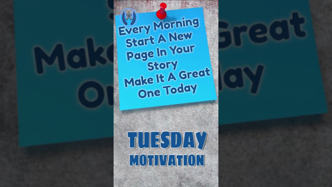 TUESDAY MOTIVATION QUOTES To Take It As A Mission Day 