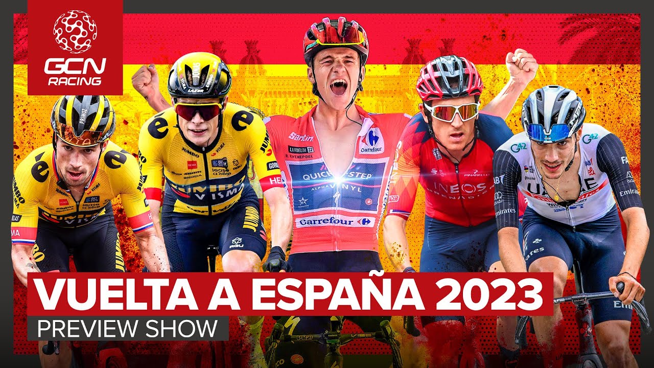 The Best Grand Tour Start List Ever? Vuelta A España 2023 Preview Show