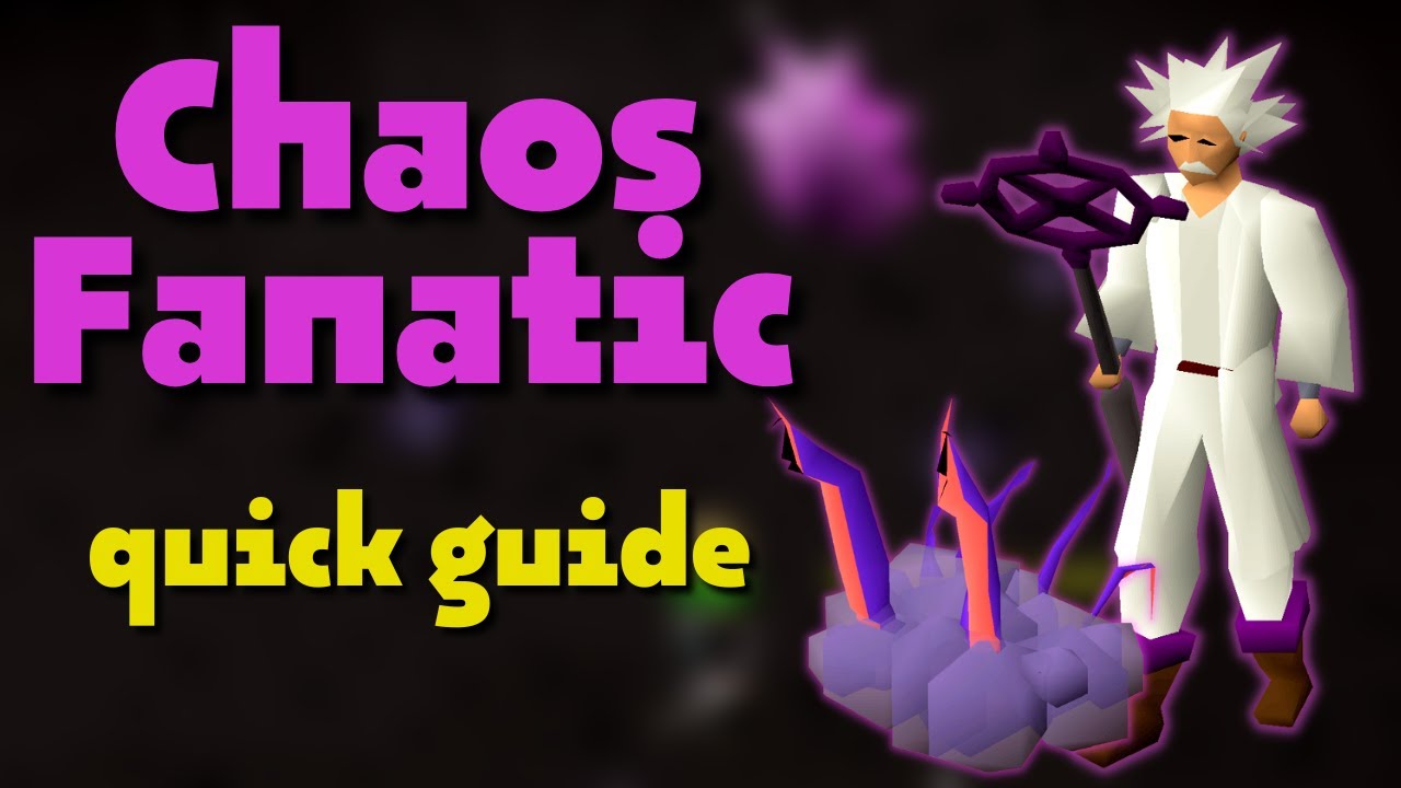 Chaos Fanatic Quick Guide OSRS YouTube chaos-fanatic-quick-guide-osrs-youtube