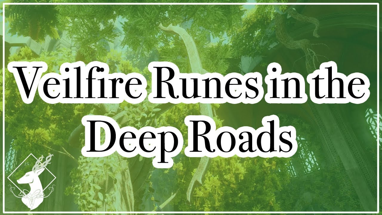 {CodexDAI} Veilfire Runes in the Deep Roads YouTube