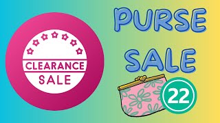 CLEARANC￼E PURSE SALE- BIG SAVINGS!!!!