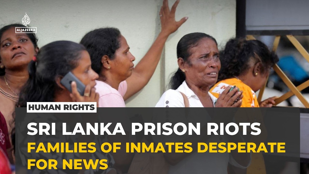 Sri Lanka prison riots: Families demand answers as reform calls grow