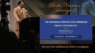 Minister Louis Farrakhan Press Conference Nov.  2017