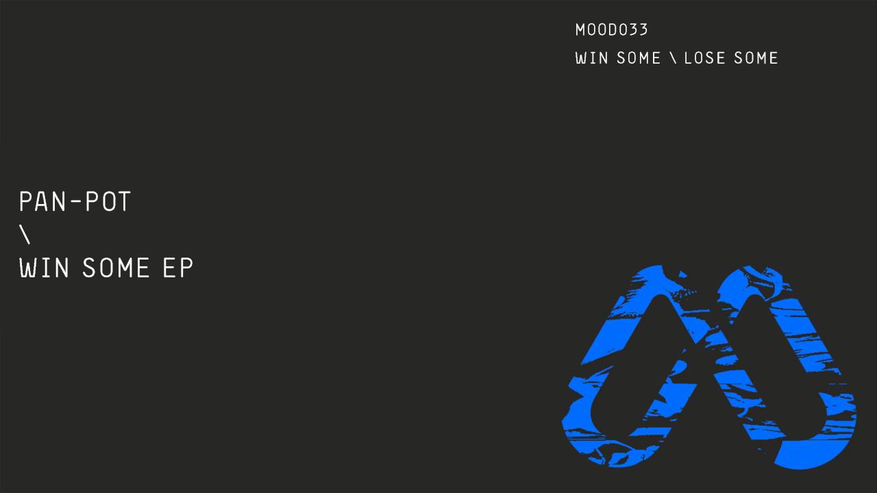 Pan-Pot - Lose Some (Original Mix)