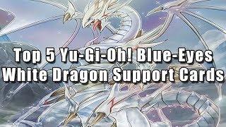 Top 5 YuGiOh! BlueEyes White Dragon Support Cards