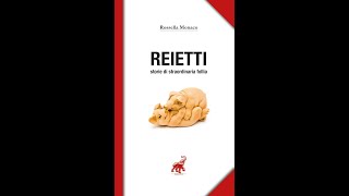 Presentazione del libro &quot;Reietti - Storie di straordinaria follia&quot; Harpo editore