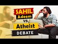 Sahil adeem vs atheist debate