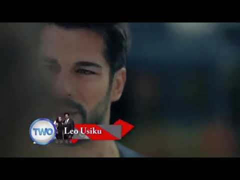 Leo Usiku Kwenye Karasevda Trh 12 8 2020