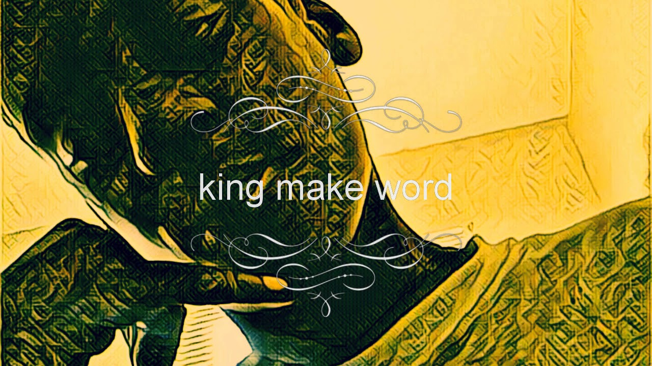 Kings word YouTube