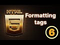 6 - dars | Formatting tags