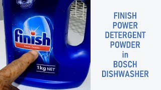 Finish POWER Detergent Powder in BOSCH Dishwasher