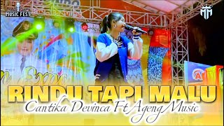 RINDU TAPI MALU - Cantika Devinca ft Ageng Music || Dhehan Audio
