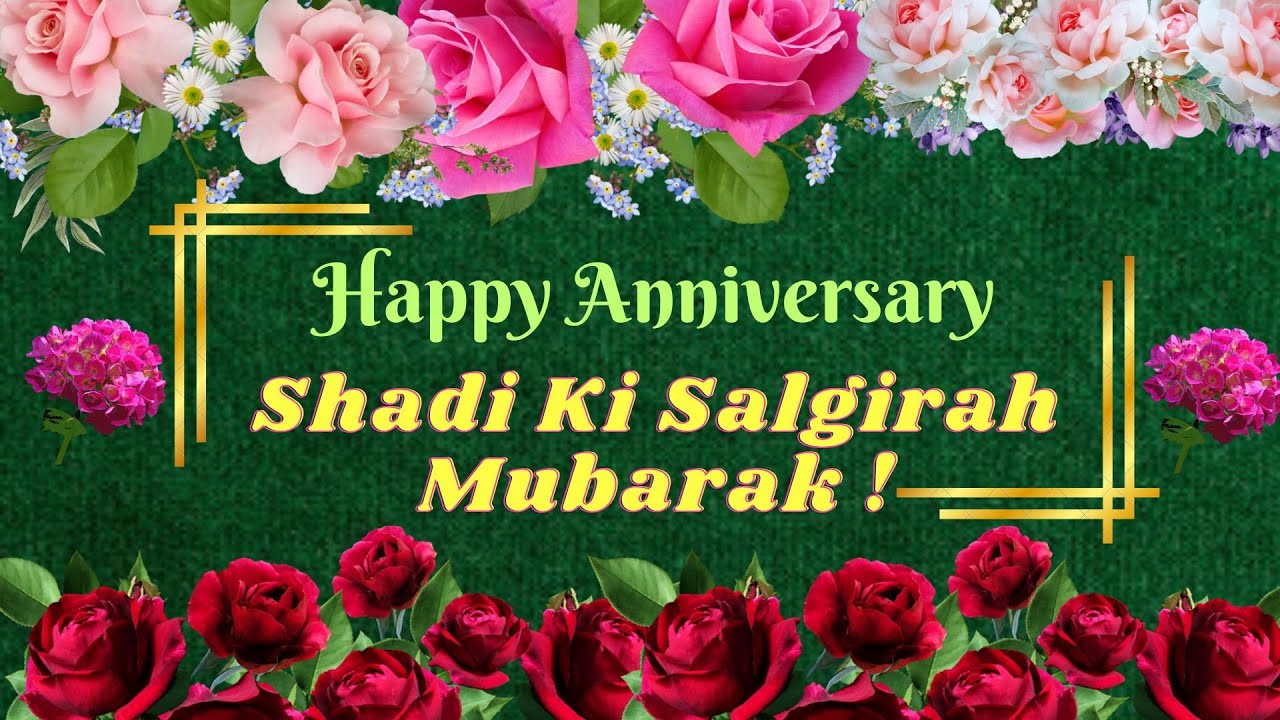 Greeting On Your Special Day II Shadi Ki Salgirah Mubarak Ho YouTube Greeting On Your Special Day II Shadi Ki Salgirah Mubarak Ho YouTube