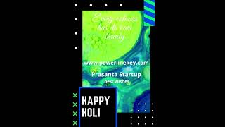 Happy Holi Best Wishes by Prasanta Business Line-2022 Shorts screenshot 4