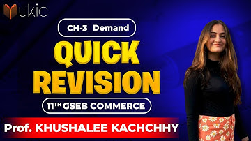 11th GSEB Economics Chapter-3 | Quick Revision | 25-26 | UKIC | Prof. Khushalee Kachchhy