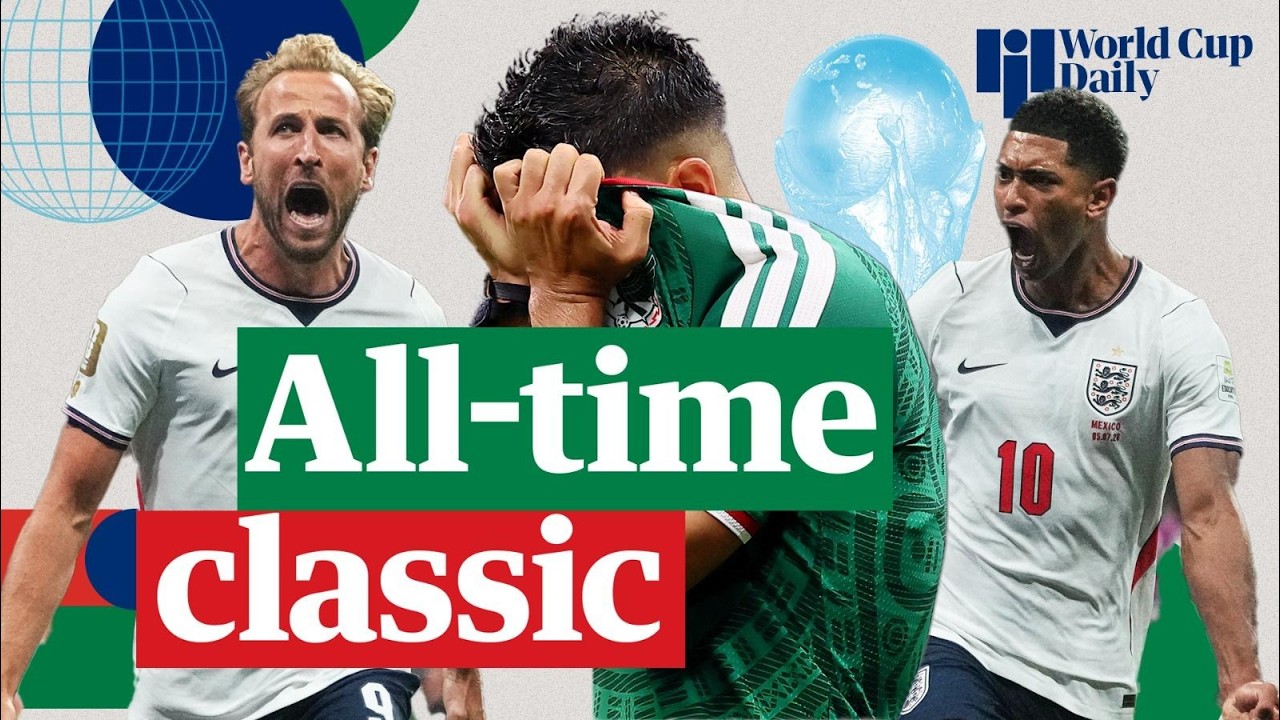 England’s unbelievable night at the Azteca | World Cup Daily