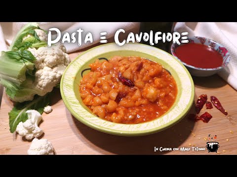 PASTA E CAVOLFIORE alla CALABRESE - Ricetta Facile e con pochi ingredienti