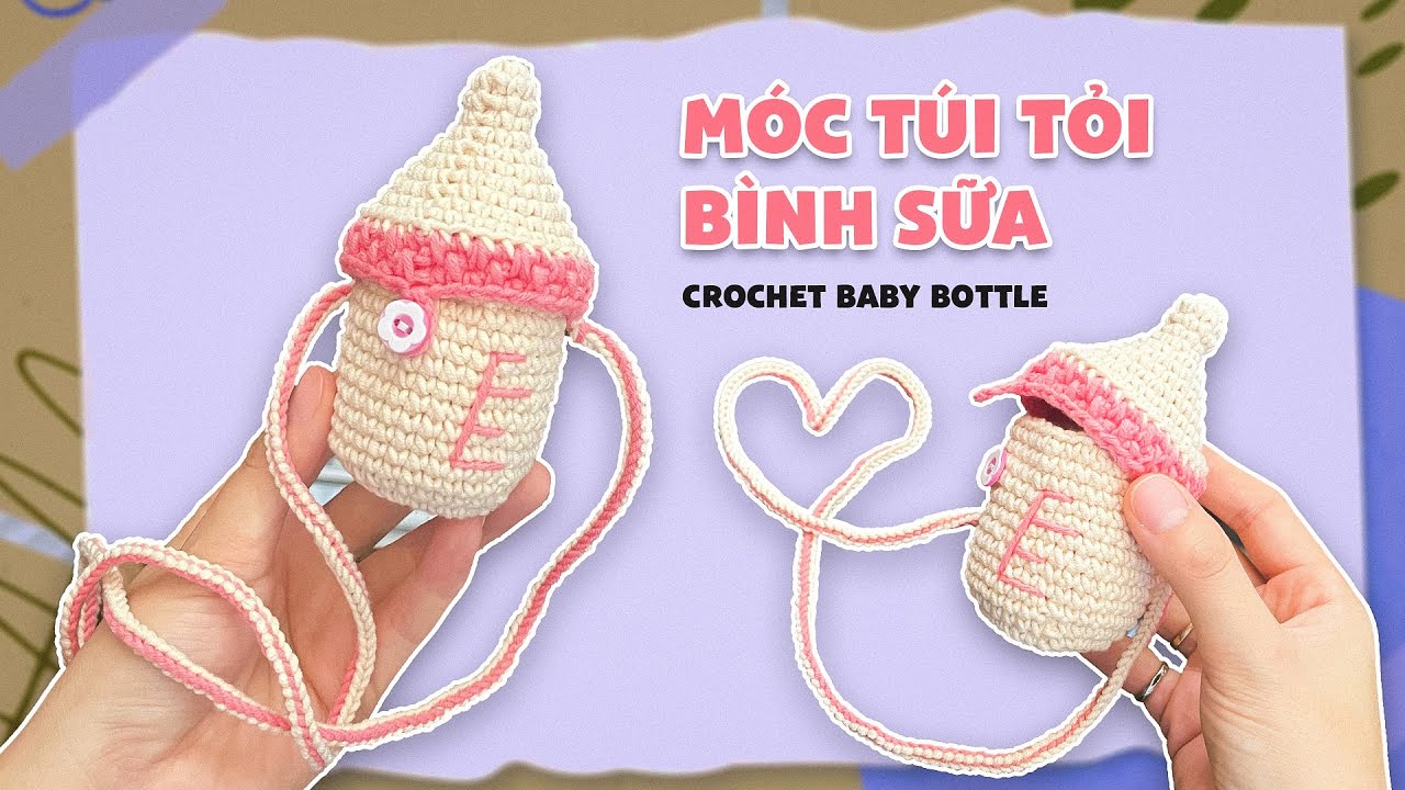 Bài 338: Crochet Baby Bottle | Móc túi tỏi hình bình sữa | Bi Do Handmade