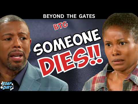 Beyond the Gates: Someone Dies – Doug or June or Another Target? | Soap Dirt
