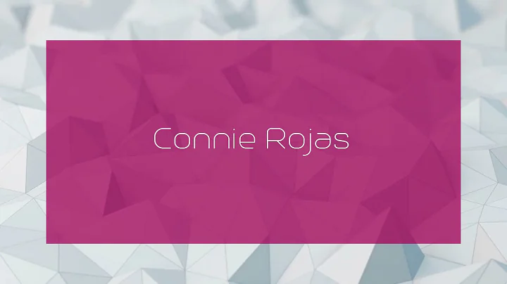 Connie Rojas - appearance