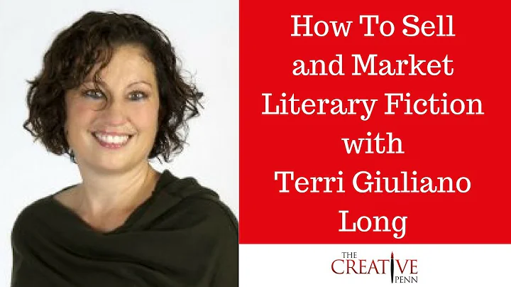 How To Sell and Market Literary Fiction With Terri...