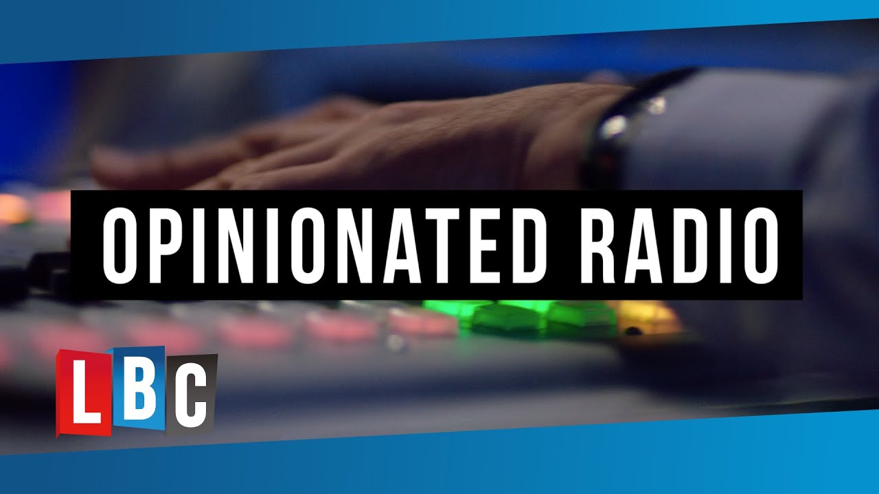 Leading Britain’s Conversation – Opinionated Radio - YouTube