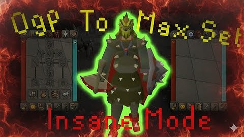 0gp To Max Set [Insane Mode] #1