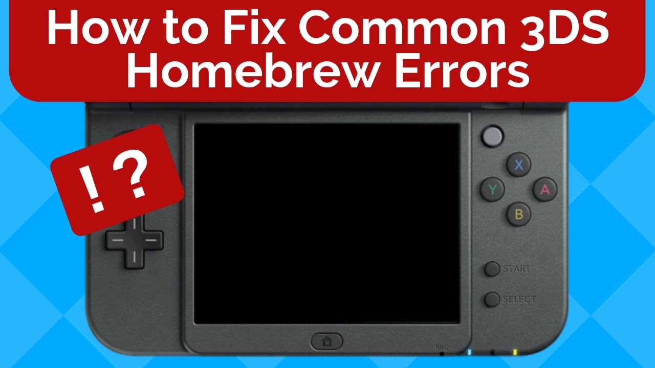 How To Fix Common 3ds Homebrew Errors Youtube