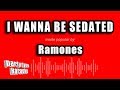 Ramones - I Wanna Be Sedated (Karaoke Version)