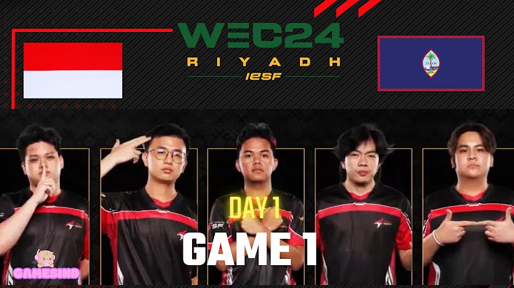 GAME 1 IESF World INDONESIA vs GUAM