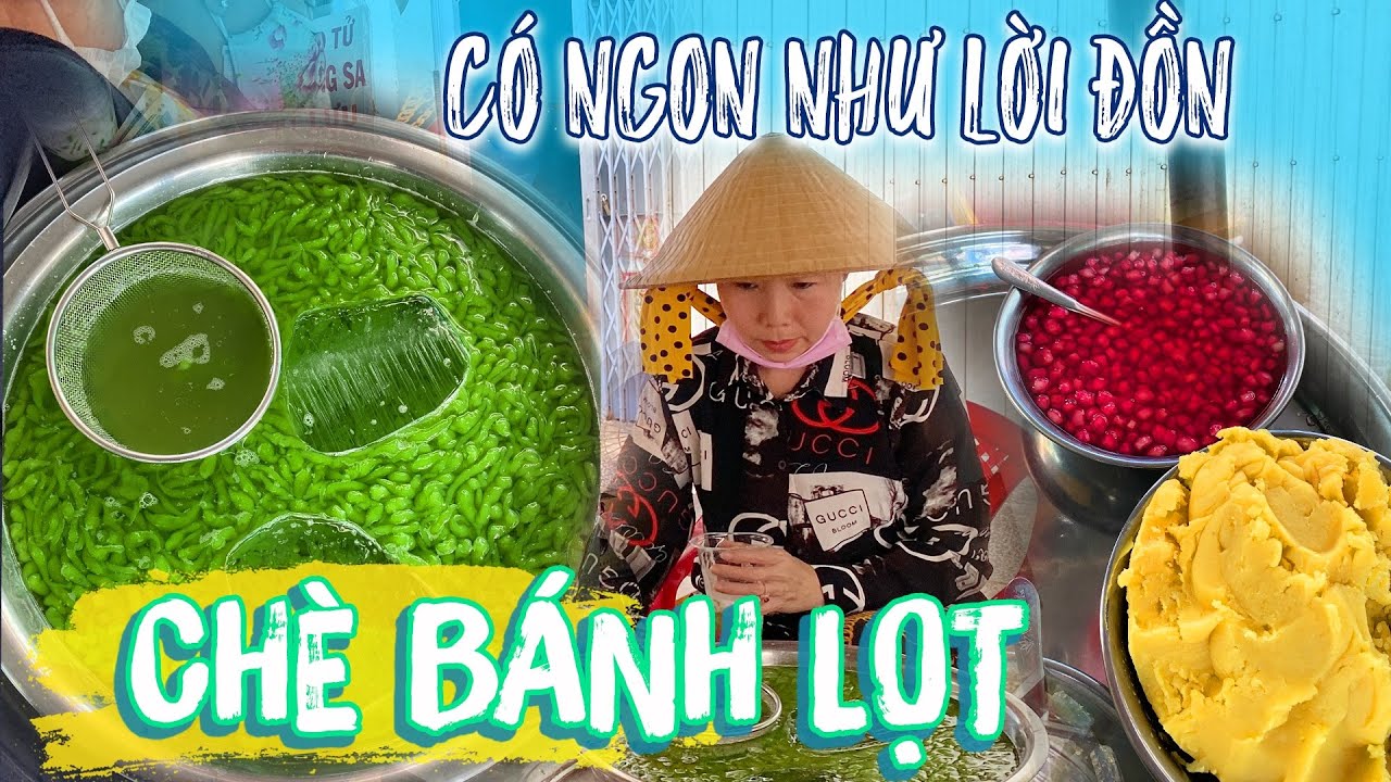 Mát hết ruột gan với món CHÈ BÁNH LỌT chị Phụng ngon số dzách lọt thỏm giữa chợ Thủ Đô | Hẻm Sài Gòn