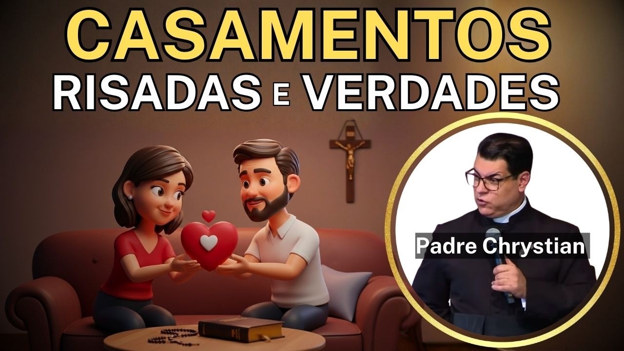 Muitas Risadas e Cura no Casamento: o que o marido espera da esposa - #padrechrystianshankar
