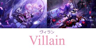Video thumbnail of "Villain / 25ji cover (Color Coded Lyrics Rom/Eng) Project Sekai"