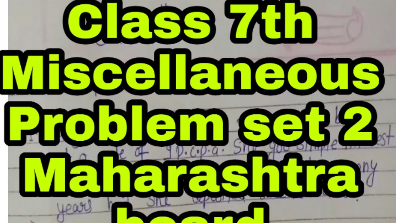 miscellaneous problems set 2 class 7 | maharashtra board - YouTube