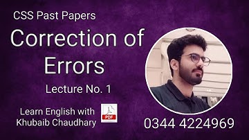 Correction of Errors Lecture 1 (CSS/PMS)| Lecture by Khubaib Chaudhry