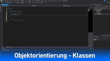 C# Grundlagen - Objektorientierung - Klassen