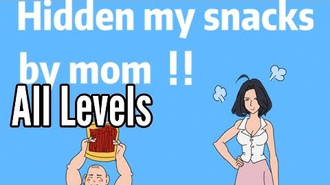 Hidden My Snacks By Mom Day 1-30 All Levels Days Android iOS Full Walkthrough Solution