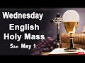 Catholic Mass Today I Daily Holy Mass I Wednesday May 1 2024 I English Holy Mass I 5.00 AM