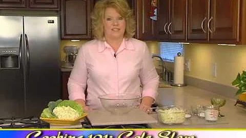 Cooking 101 with Jana -  "Cole Slaw"