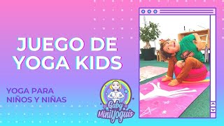 juego de yoga INFANTIL /YOGA KIDS / YOGA PARA NIÑOS Y NIÑAS
