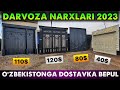 ТЕМИР ДАРВОЗА НАРХЛАРИ 2023 | TEMIR DARVOZA NARXLARI 2023 | Дарвоза нархлари 2023 | DARVOZA NARXLARI