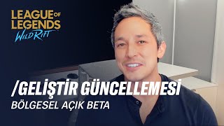 /geliştir Güncellemesi - Bölgesel Açık Beta Başlıyor! - League of Legends: Wild Rift