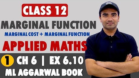 Class 12 Ex 6.10 Marginal Cost/Revenue Function |Class 12 Applied Maths | Application of Derivatives