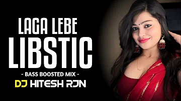 LAGA LEBE LIBSTIC | BASS BOOSTED MIX | CG SONG | DJ MIX | NEW CG DJ SONG | DJ SONG | TRENDING 2024
